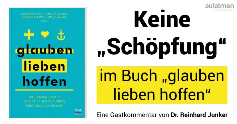 Keine „Schöpfung“ im Buch „glauben lieben hoffen“