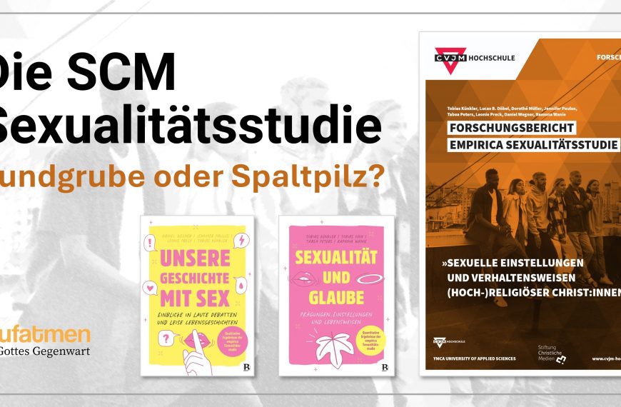 Die SCM Sexualitätsstudie – Fundgrube oder Spaltpilz?